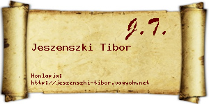 Jeszenszki Tibor névjegykártya